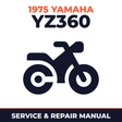 1975 Yamaha YZ360 Service and Repair Manual - motorcycle workshop manual cover