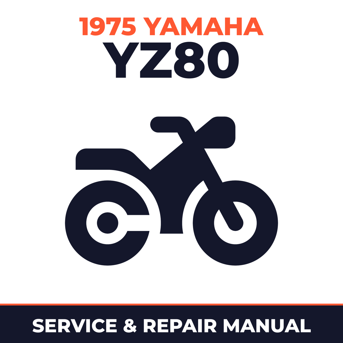 1975 Yamaha YZ80 Service and Repair Manual - motorcycle workshop manual cover