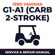 1980 Yamaha G1-A1 (CARB 2-STROKE) Service and Repair Manual - golf car workshop manual cover