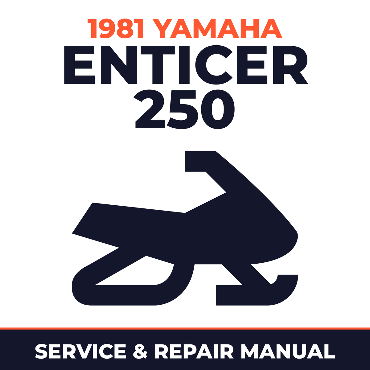 1981 Yamaha ENTICER 250 Service and Repair Manual - snowmobile workshop manual cover