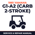 1981 Yamaha G1-A2 (CARB 2-STROKE) Service and Repair Manual - golf car workshop manual cover