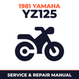 1981 Yamaha YZ125 Service and Repair Manual - motorcycle workshop manual cover