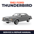 1982 Ford Thunderbird service and repair manual cover with vehicle photo