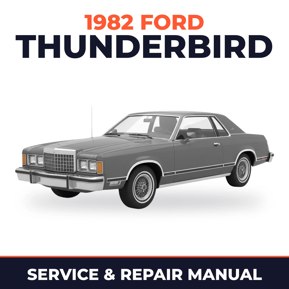 1982 Ford Thunderbird service and repair manual cover with vehicle photo