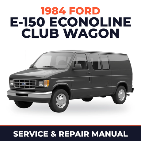 1984 Ford E-150 Econoline Club Wagon service and repair manual cover with vehicle photo
