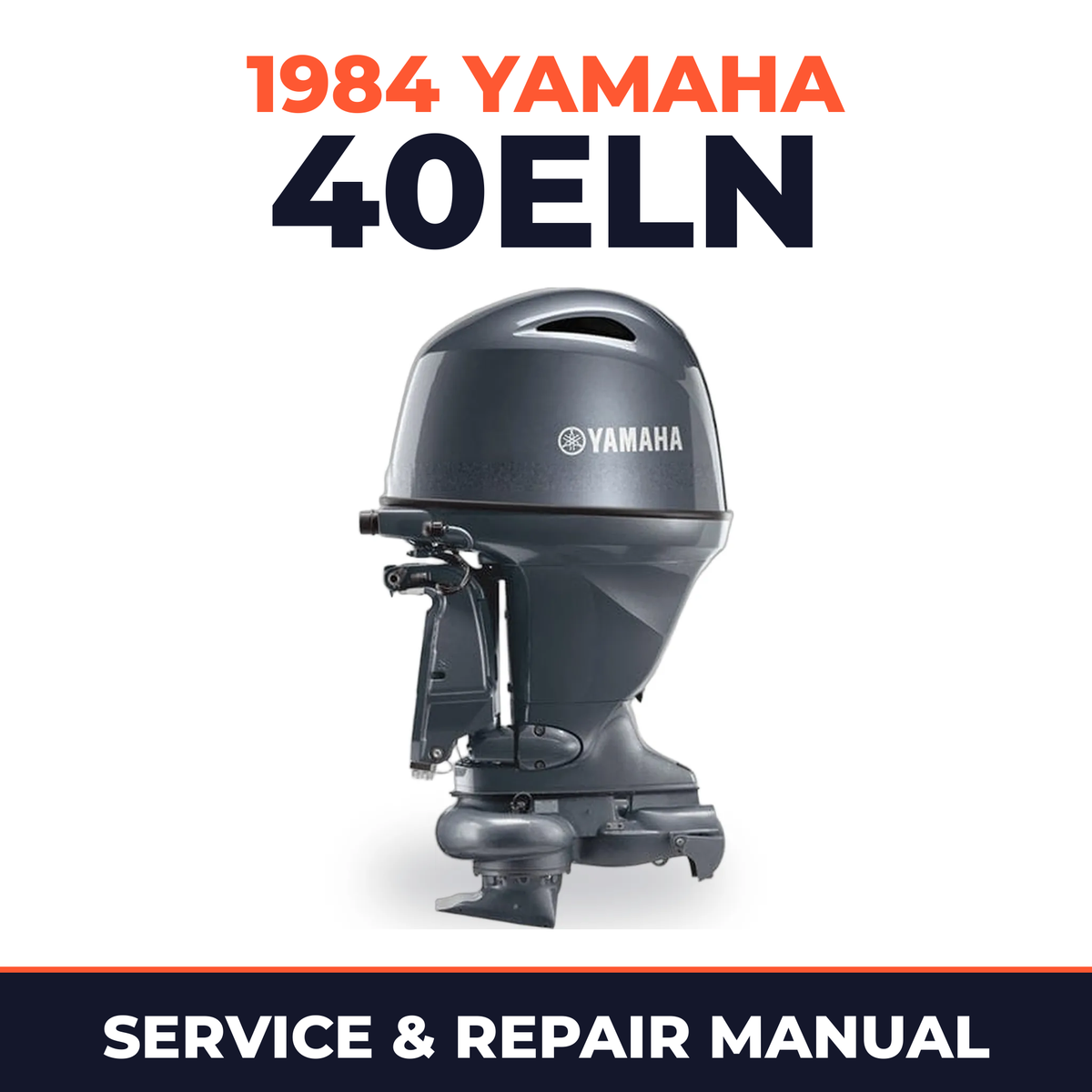 1984 Yamaha 40ELN 2 stroke Service and Repair Manual