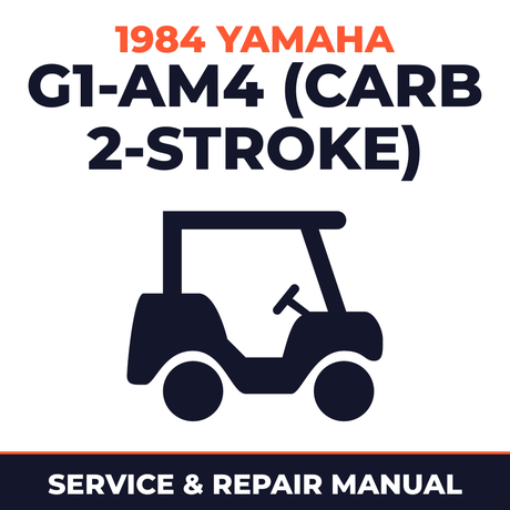 1984 Yamaha G1-AM4 (CARB 2-STROKE) Service and Repair Manual - golf car workshop manual cover