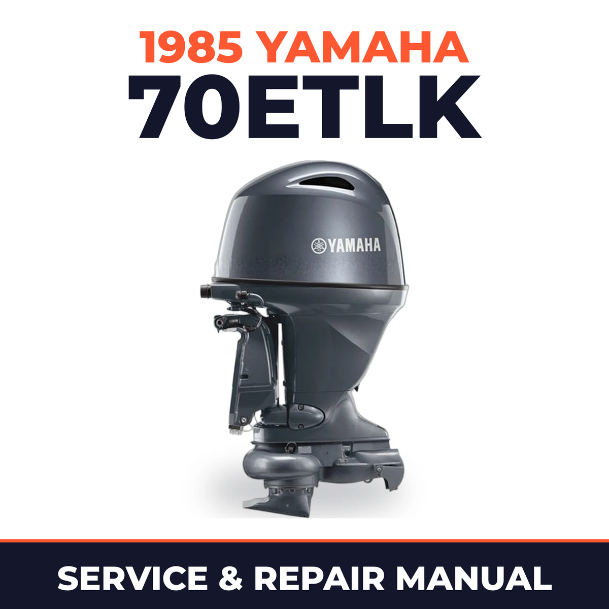 1985 Yamaha 70ETLK 2 stroke Service and Repair Manual