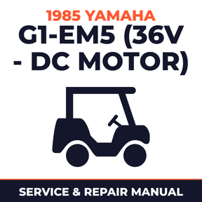 1985 Yamaha G1-EM5 (36V - DC MOTOR) Service and Repair Manual - golf car workshop manual cover
