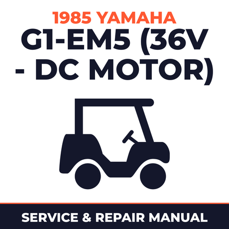 1985 Yamaha G1-EM5 (36V - DC MOTOR) Service and Repair Manual - golf car workshop manual cover