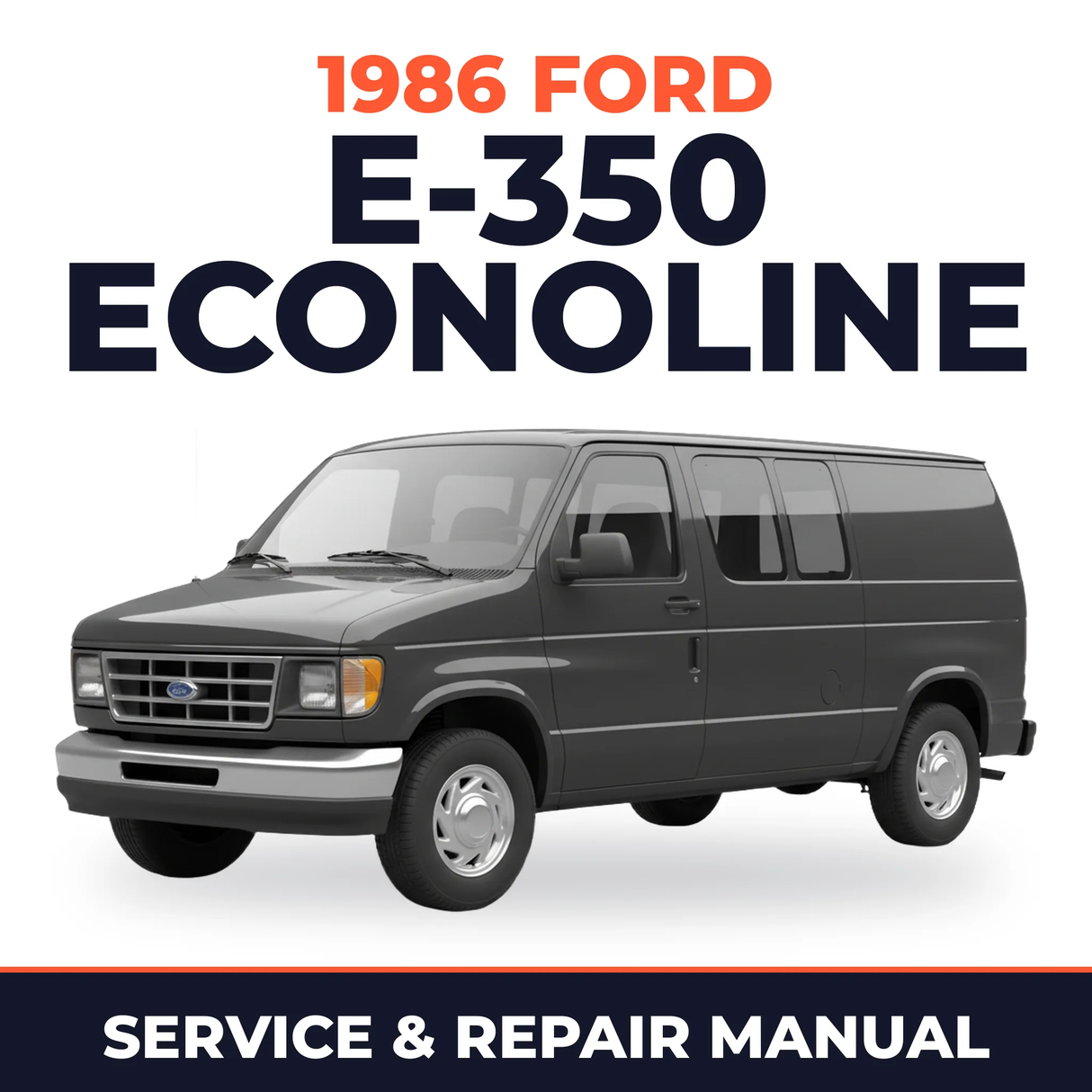 1986 Ford E-350 Econoline service and repair manual cover with vehicle photo