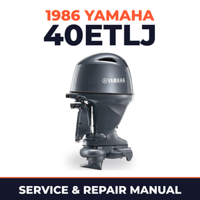 1986 Yamaha 40ETLJ 2 stroke Service and Repair Manual