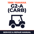 1986 Yamaha G2-A (CARB) Service and Repair Manual - golf car workshop manual cover