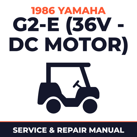 1986 Yamaha G2-E (36V - DC MOTOR) Service and Repair Manual - golf car workshop manual cover