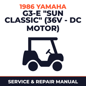 1986 Yamaha G3-E "SUN CLASSIC" (36V - DC MOTOR) Service and Repair Manual - golf car workshop manual cover