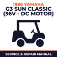 1986 Yamaha G3 SUN CLASSIC (36V - DC MOTOR) Service and Repair Manual - golf car workshop manual cover