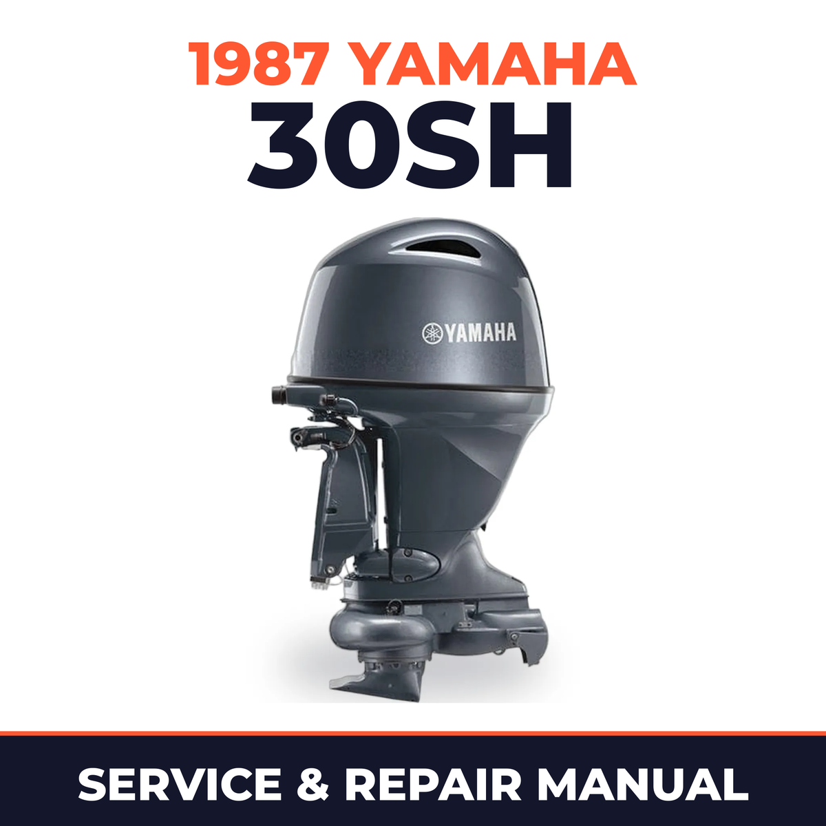 1987 Yamaha 30SH 2 stroke Service and Repair Manual