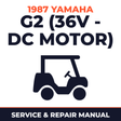 1987 Yamaha G2 (36V - DC MOTOR) Service and Repair Manual - golf car workshop manual cover