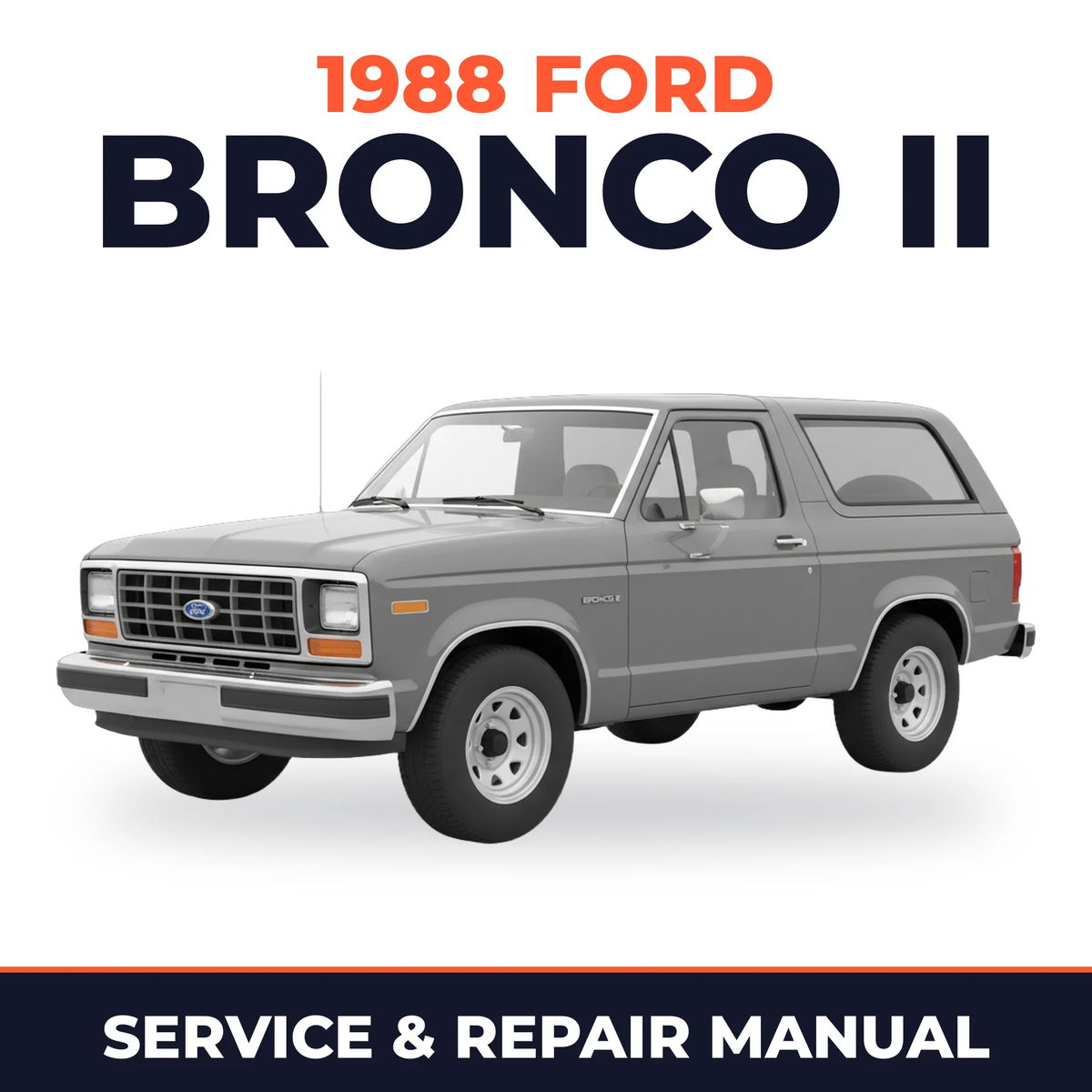 1988 Ford Bronco II service and repair manual cover with vehicle photo