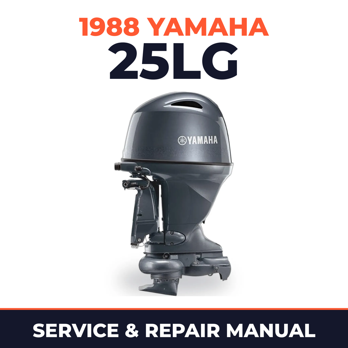 1988 Yamaha 25LG 2 stroke Service and Repair Manual