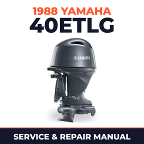 1988 Yamaha 40ETLG 2 stroke Service and Repair Manual