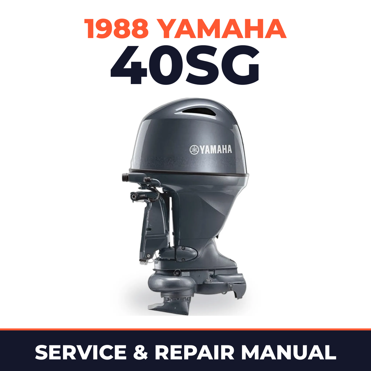 1988 Yamaha 40SG 2 stroke Service and Repair Manual