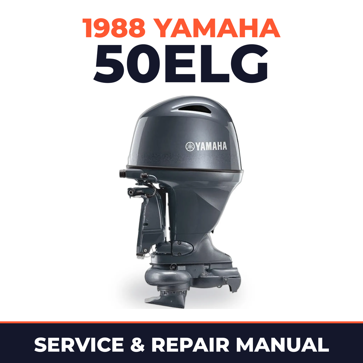 1988 Yamaha 50ELG 2 stroke Service and Repair Manual