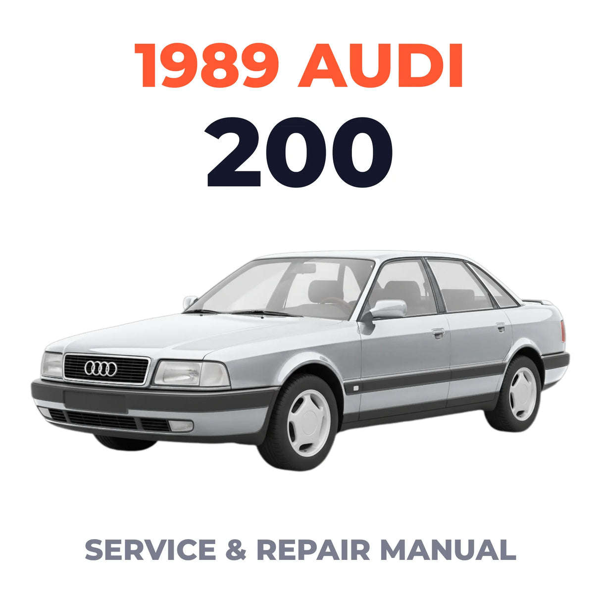 1989 Audi 200 Service and Repair Manual