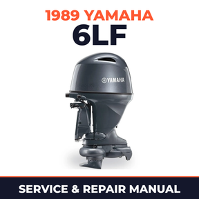 1989 Yamaha 6LF 2 stroke Service and Repair Manual