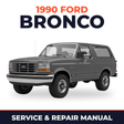 1990 Ford Bronco service and repair manual cover with vehicle photo