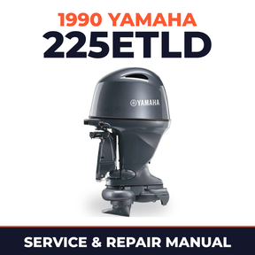 1990 Yamaha 225ETLD 2 stroke Service and Repair Manual
