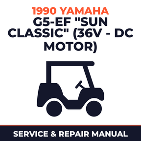 1990 Yamaha G5-EF "SUN CLASSIC" (36V - DC MOTOR) Service and Repair Manual - golf car workshop manual cover