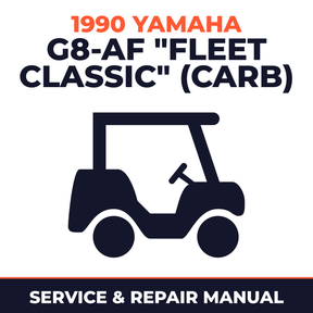 1990 Yamaha G8-AF "FLEET CLASSIC" (CARB) Service and Repair Manual - golf car workshop manual cover