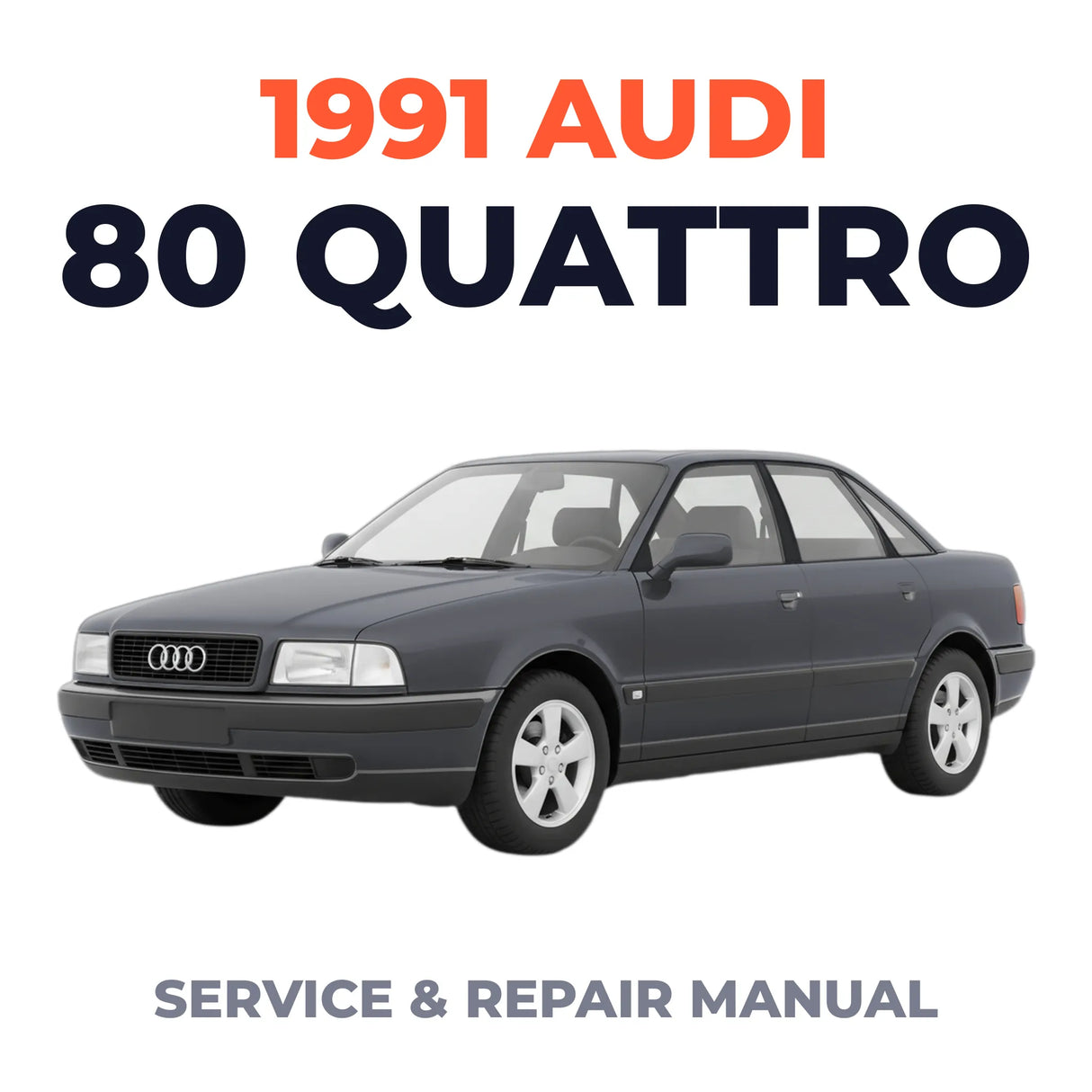 1991 Audi 80 Quattro Service and Repair Manual