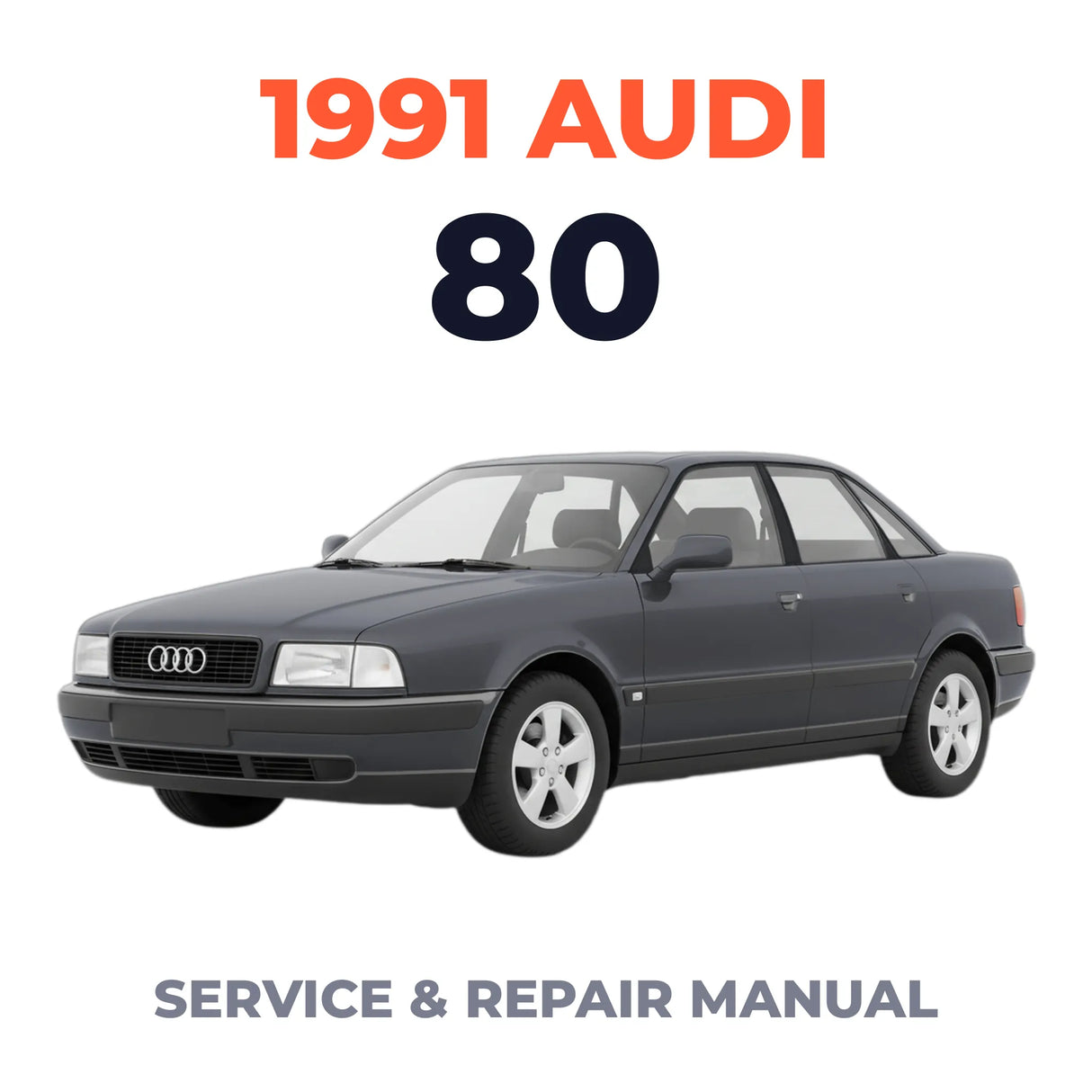 1991 Audi 80 Service and Repair Manual