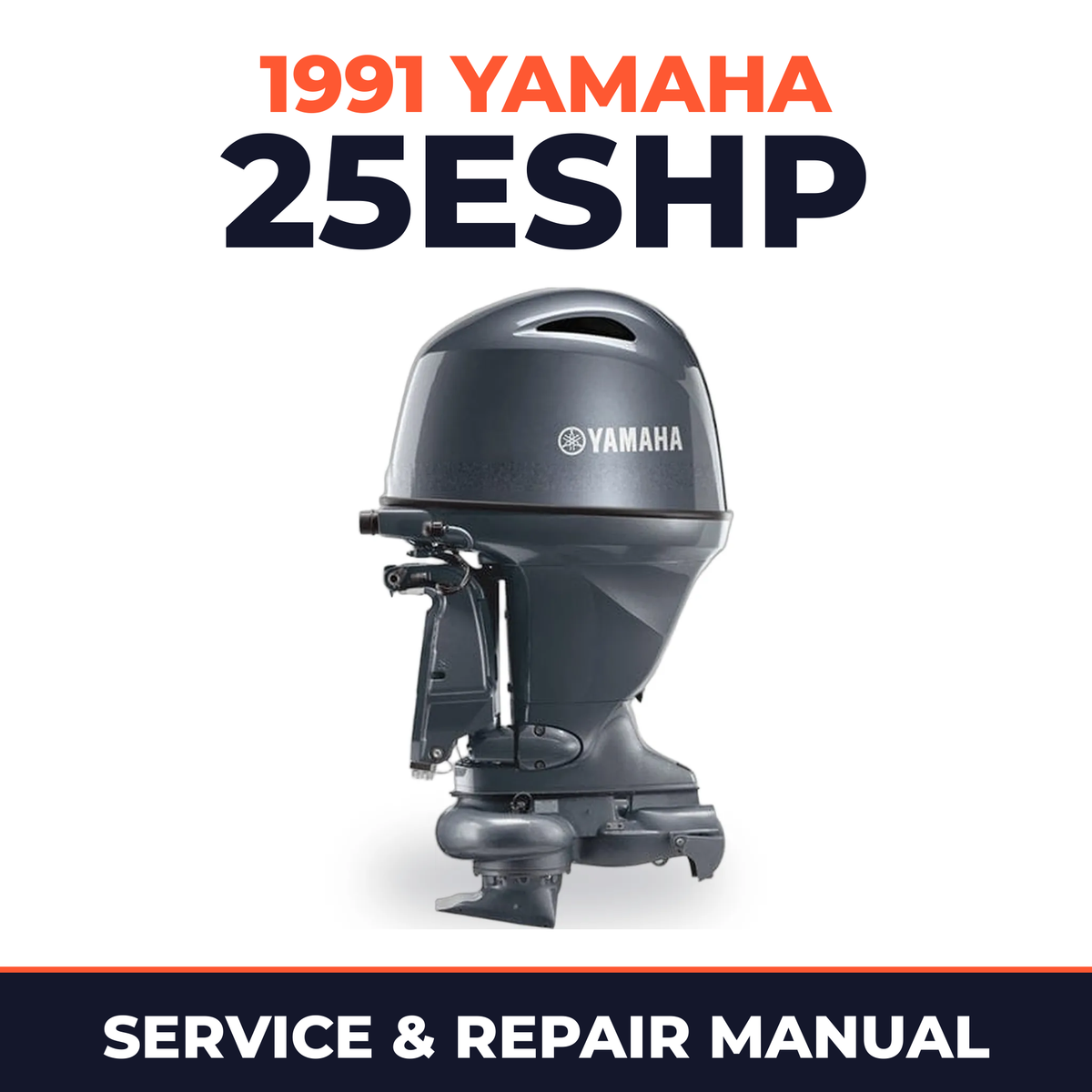 1991 Yamaha 25ESHP 2 stroke Service and Repair Manual