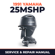1991 Yamaha 25MSHP 2 stroke Service and Repair Manual