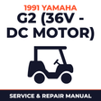 1991 Yamaha G2 (36V - DC MOTOR) Service and Repair Manual - golf car workshop manual cover