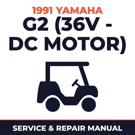 1991 Yamaha G2 (36V - DC MOTOR) Service and Repair Manual - golf car workshop manual cover