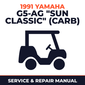 1991 Yamaha G5-AG "SUN CLASSIC" (CARB) Service and Repair Manual - golf car workshop manual cover