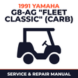 1991 Yamaha G8-AG "FLEET CLASSIC" (CARB) Service and Repair Manual - golf car workshop manual cover