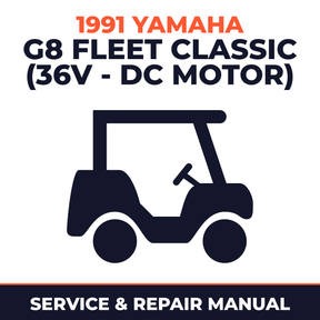1991 Yamaha G8 FLEET CLASSIC (36V - DC MOTOR) Service and Repair Manual - golf car workshop manual cover
