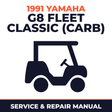 1991 Yamaha G8 FLEET CLASSIC (CARB) Service and Repair Manual - golf car workshop manual cover