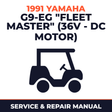 1991 Yamaha G9-EG "FLEET MASTER" (36V - DC MOTOR) Service and Repair Manual - golf car workshop manual cover