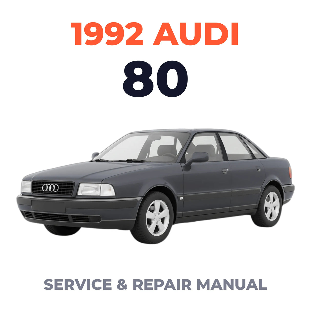 1992 Audi 80 Service and Repair Manual