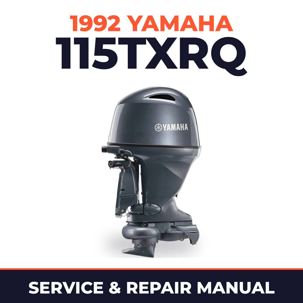 1992 Yamaha 115TXRQ 2 stroke Service and Repair Manual