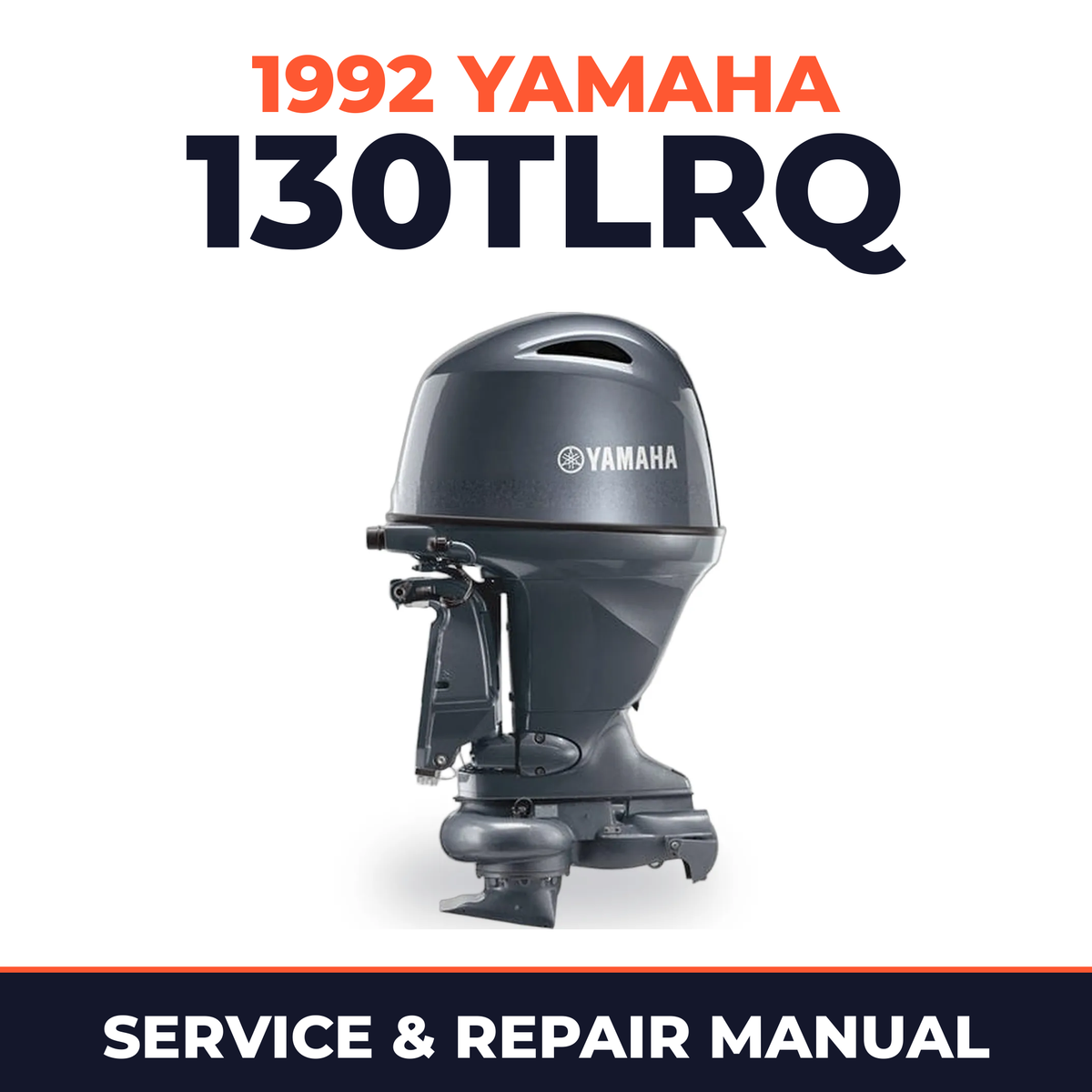 1992 Yamaha 130TLRQ 2 stroke Service and Repair Manual