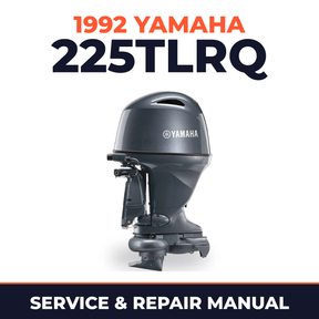 1992 Yamaha 225TLRQ 2 stroke Service and Repair Manual