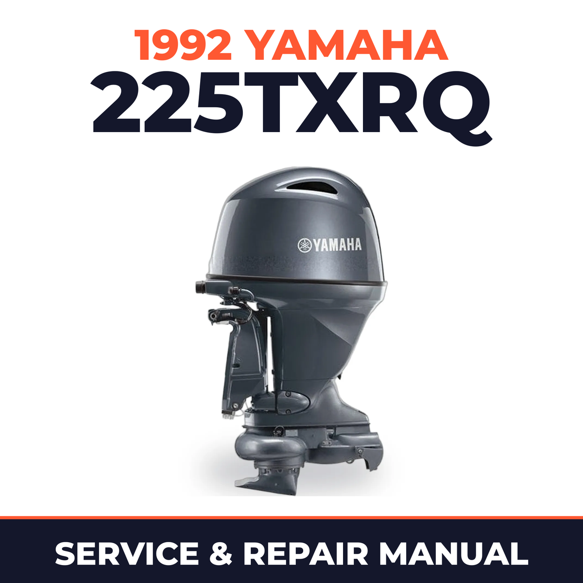 1992 Yamaha 225TXRQ 2 stroke Service and Repair Manual