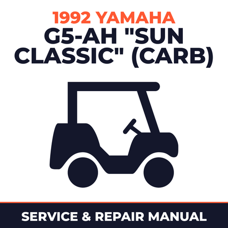 1992 Yamaha G5-AH "SUN CLASSIC" (CARB) Service and Repair Manual - golf car workshop manual cover